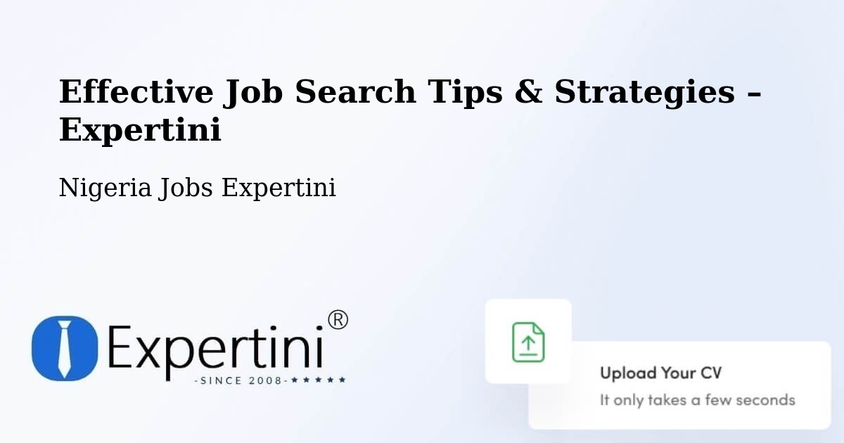 Job Search Tips & Strategies for Job Seekers – Owerri - Owerri, Nigeria Jobs Expertini